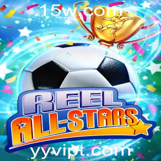ReelAllStars: Tudo o Que Você Precisa Saber Sobre o Jogo Inovador