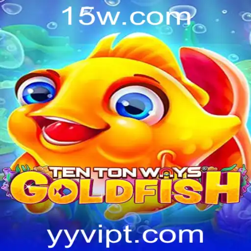 TenTonWaysGoldfish: Uma Jornada Inovadora no Mundo dos Jogos